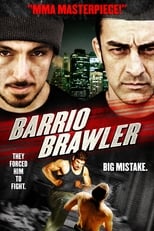 Poster de la película Barrio Brawler