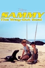 Poster de la película Sammy, the Way-Out Seal