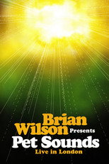 Poster de la película Brian Wilson Presents: Pet Sounds – Live in London