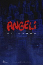 Poster de la película Angeli 24 Horas