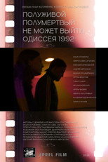 Poster de la película Half-Dead, Half-Dead Can't Get Out. Odyssey 1992