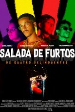 Poster de la película Salada de Furtos: Os Quatro Delinquentes