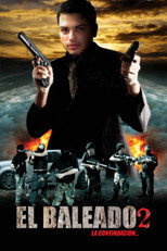 Poster de la película El Baleado 2