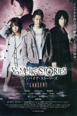 Poster de la película Vampire Stories : Chasers