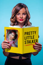 Poster de la película Pretty Little Stalker