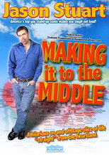 Poster de la película Jason Stuart: Making It to the Middle