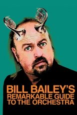 Poster de la película Bill Bailey's Remarkable Guide to the Orchestra