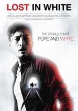 Poster de la película Lost in White