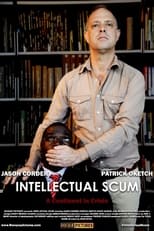 Poster de la película Intellectual Scum