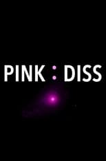 Poster de la película Pink:Diss