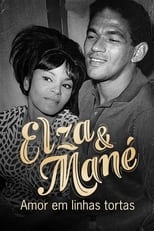 Poster de la serie Elza & Mané: Amor em Linhas Tortas