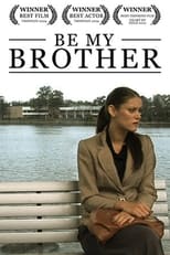 Poster de la película Be My Brother