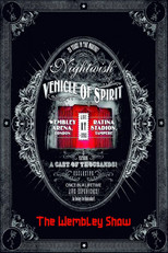 Poster de la película Nightwish: Vehicle Of Spirit - The Wembley Show