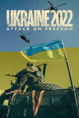 Poster de la película Ukraine 2022: Attack on Freedom