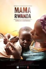 Poster de la película Mama Rwanda
