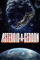 Poster de la película Asteroid-a-Geddon