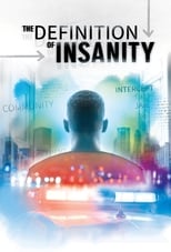 Poster de la película The Definition of Insanity