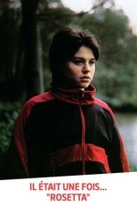 Poster de la película Il était une fois... « Rosetta »