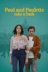 Poster de la película Paul & Paulette take a bath