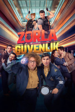 Poster de la película Zorla Güvenlik