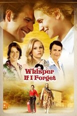Poster de la película Whisper If I Forget
