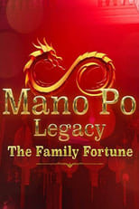 Poster de la serie Mano Po Legacy: The Family Fortune