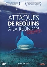 Poster de la película Attaques de Requins à La Réunion : L'enquête