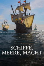 Poster de la película Ships, seas, power - beginning of globalization