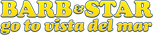Logo Barb and Star Go to Vista Del Mar