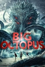 Poster de la película Big Octopus