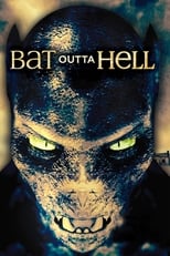 Poster de la película Like a Bat Outta Hell