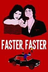 Poster de la película Faster, Faster