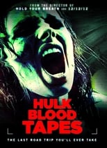 Poster de la película Hulk Blood Tapes