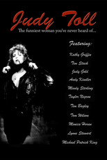 Poster de la película Judy Toll: The Funniest Woman You've Never Heard Of