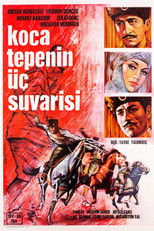 Poster de la película Kocatepe'nin Üç Süvarisi