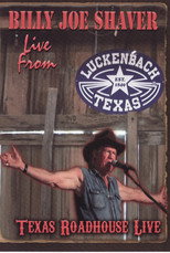 Poster de la película Billy Joe Shaver: Live from Luckenbach