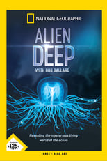 Poster de la serie Alien Deep with Bob Ballard