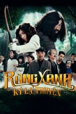 Poster de la película Rừng Xanh Kỳ Lạ Truyện