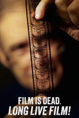 Poster de la película Film Is Dead. Long Live Film!