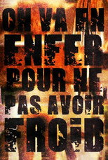 Poster de la película On va en enfer pour ne pas avoir froid
