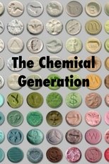 Poster de la película The Chemical Generation