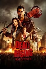Poster de la película Dead Rising: Watchtower
