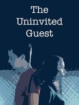 Poster de la película The Uninvited Guest