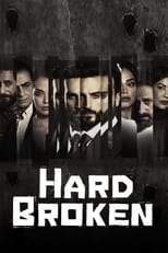 Poster de la serie Hard Broken