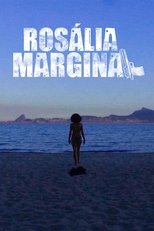 Poster de la película Rosália Marginal