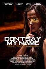 Poster de la película Don't Say My Name