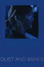 Poster de la película Dust and Ashes