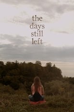Poster de la película The Days Still Left