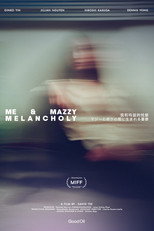 Poster de la película Me & Mazzy Melancholy