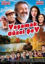 Poster de la película Yaşamak Güzel Şey